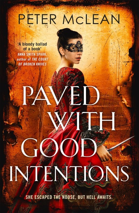 Paved with Good Intentions