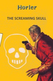 The Screaming Skull