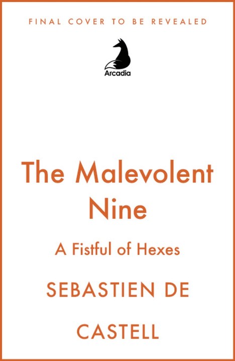 The Malevolent Nine